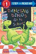 Dancing Dinos Go to School