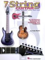 7-String Guitar: An All-Purpose Reference for Navigating Your Fretboard