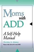 Moms with Add