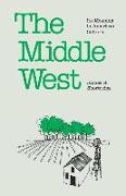 The Middle West: Its Meaning in American Culture