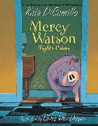 Mercy Watson Fights Crime
