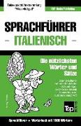 Sprachführer Deutsch-Italienisch Und Kompaktwörterbuch Mit 1500 Wörtern