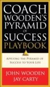 Coach Wooden's Pyramid of Success Playbook