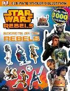 Ultimate Sticker Collection: Star Wars Rebels: Secrets of the Rebels