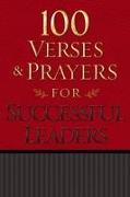 100 Verses & Prayers for Successful Leaders