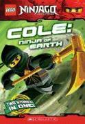 Lego Ninjago: Cole: Ninja of Earth