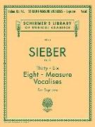 36 Eight-Measure Vocalises, Op. 92: Schirmer Library of Classics Volume 111