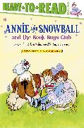 Annie and Snowball and the Book Bugs Club: Ready-To-Read Level 2volume 9