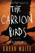 The Carrion Birds