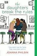 The Daughters Break the Rules