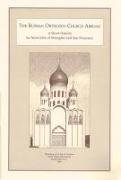 The Russian Orthodox Church Abroad: A Short History