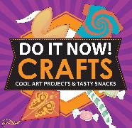 Do It Now! Crafts