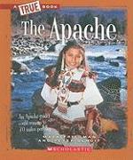 The Apache (a True Book: American Indians)