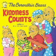 The Berenstain Bears: Kindness Counts