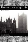 The Nature of Gothic. a Chapter from the Stones of Venice. Preface by William Morris