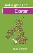 Not a Guide to Exeter