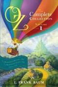 Oz, the Complete Collection, Volume 1: The Wonderful Wizard of Oz, The Marvelous Land of Oz, Ozma of Oz