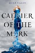 Carrier of the Mark