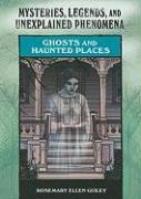 Ghosts and Haunted Places