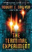 The Terminal Experiment