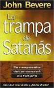 La Trampa de Satanas = The Bait of Satan
