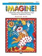 Just Imagine!, Bk 1