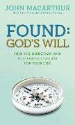 Found: God's Will