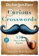 The New York Times Curious Crosswords: 150 Easy to Hard Puzzles