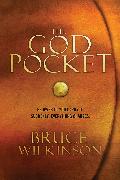 The God Pocket: He Owns It. You Carry It. Suddenly, Everything Changes