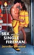 Sex and the Single Fireman