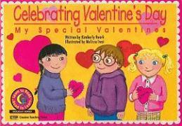 Celebrating Valentine's Day: My Special Valentines