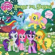 My Little Pony: Hooray for Spring!