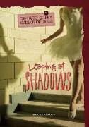 Leaping at Shadows