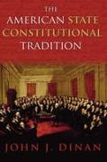 The American State Constitutional Tradition