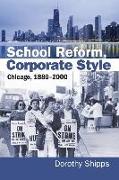 School Reform, Corporate Style