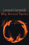 Why Revival Tarries