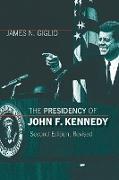 The Presidency of John F. Kennedy