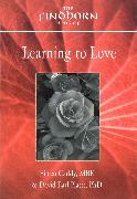 The Findhorn Book of Learning to Love