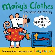 Maisy's Clothes La Ropa de Maisy