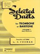 Selected Duets for Trombone or Baritone: Volume 1 - Easy to Medium