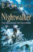 Nightwalker: The Warlocks of Talverdin, Book 1