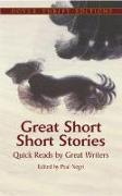 Great Short Short Stories: Quick Reads by Great Writers: Willa Cather, Stephen Crane, Daniel Defoe, Thomas Hardy, Franz Kafka, Rudyard Kipling, Jack L