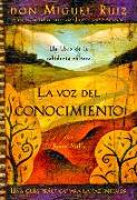 La Voz del Conocimiento: The Voice of Knowledge, Spanish-Language Edition