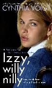 Izzy, Willy-Nilly