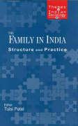 The Family in India: Structure and Practice