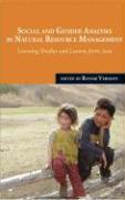 Social and Gender Analysis in Natural Resource Development: Learning Studies and Lessons from Asia