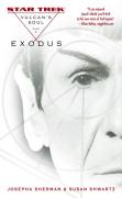 Vulcan's Soul #1: Exodus, Volume 1