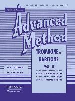 Rubank Advanced Method: Trombone or Baritone, Vol. II