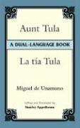 Aunt Tula/La Tía Tula: A Dual-Language Book