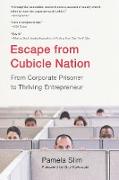 Escape From Cubicle Nation